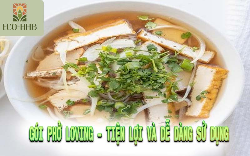 Ăn Phở Loving Thuần Chay Giàu Dinh Dưỡng