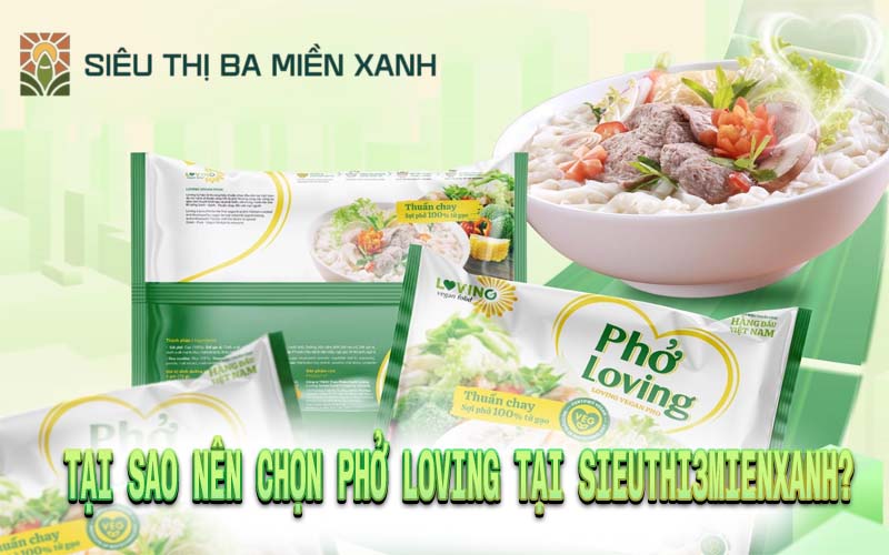 Ăn Phở Loving Thuần Chay Giàu Dinh Dưỡng