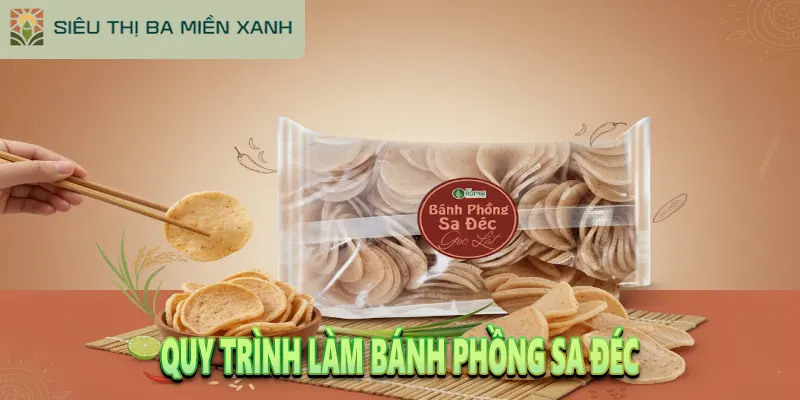 Bánh Phồng Sa Đéc: 5+ Hương Vị & Bí Mật Của Đặc Sản Đồng Tháp 2 Quy trình làm Bánh Phồng Sa Đéc truyền thống