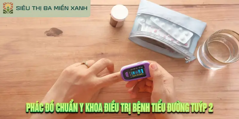 Phác Đồ Chuẩn Y Khoa Điều Trị Bệnh Tiểu Đường Tuýp 2